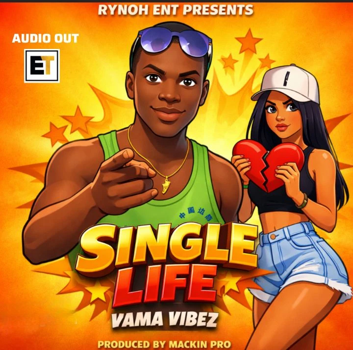 Single Life - Vama Vibez
